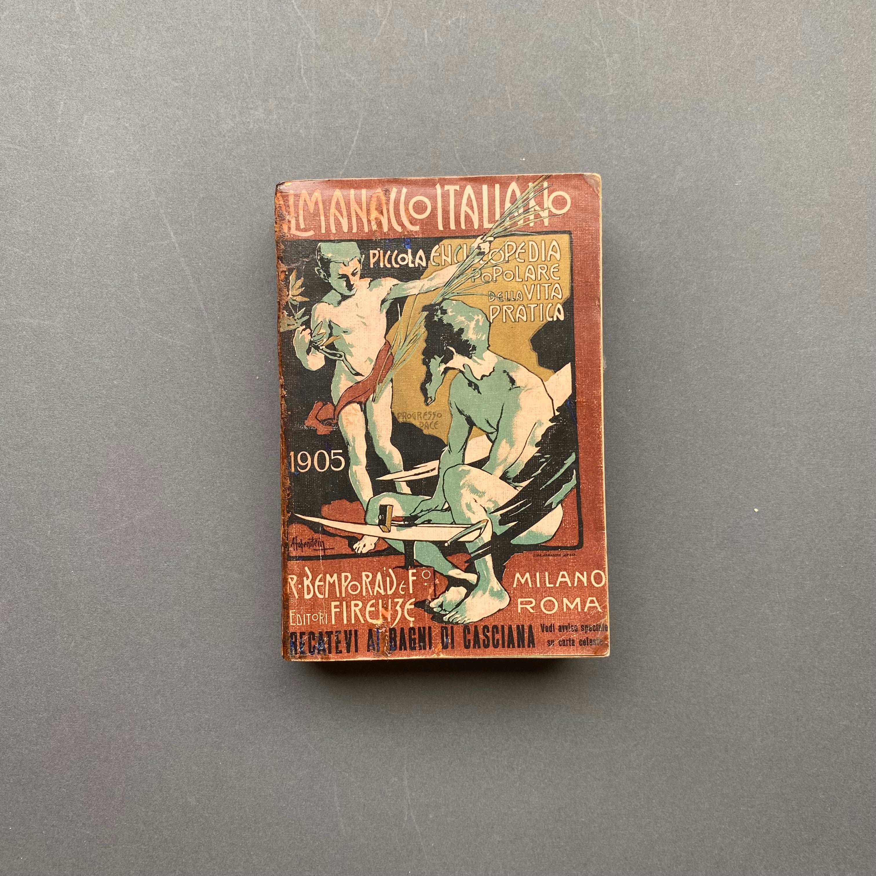 Almanacco Italiano 1905. Piccola enciclopedia popolare della vita pratica.