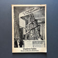 Vladimir Tatlin. Moderna Museet, Stockholm. Catalogo della mostra