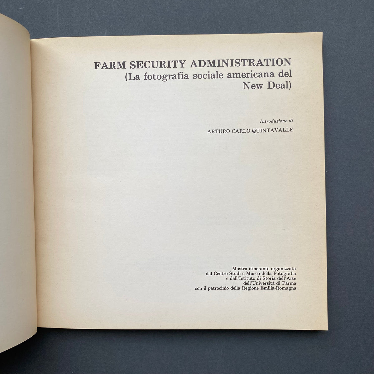 FARM SECURITY ADMINISTRATION. La fotografia sociale americana del New Deal