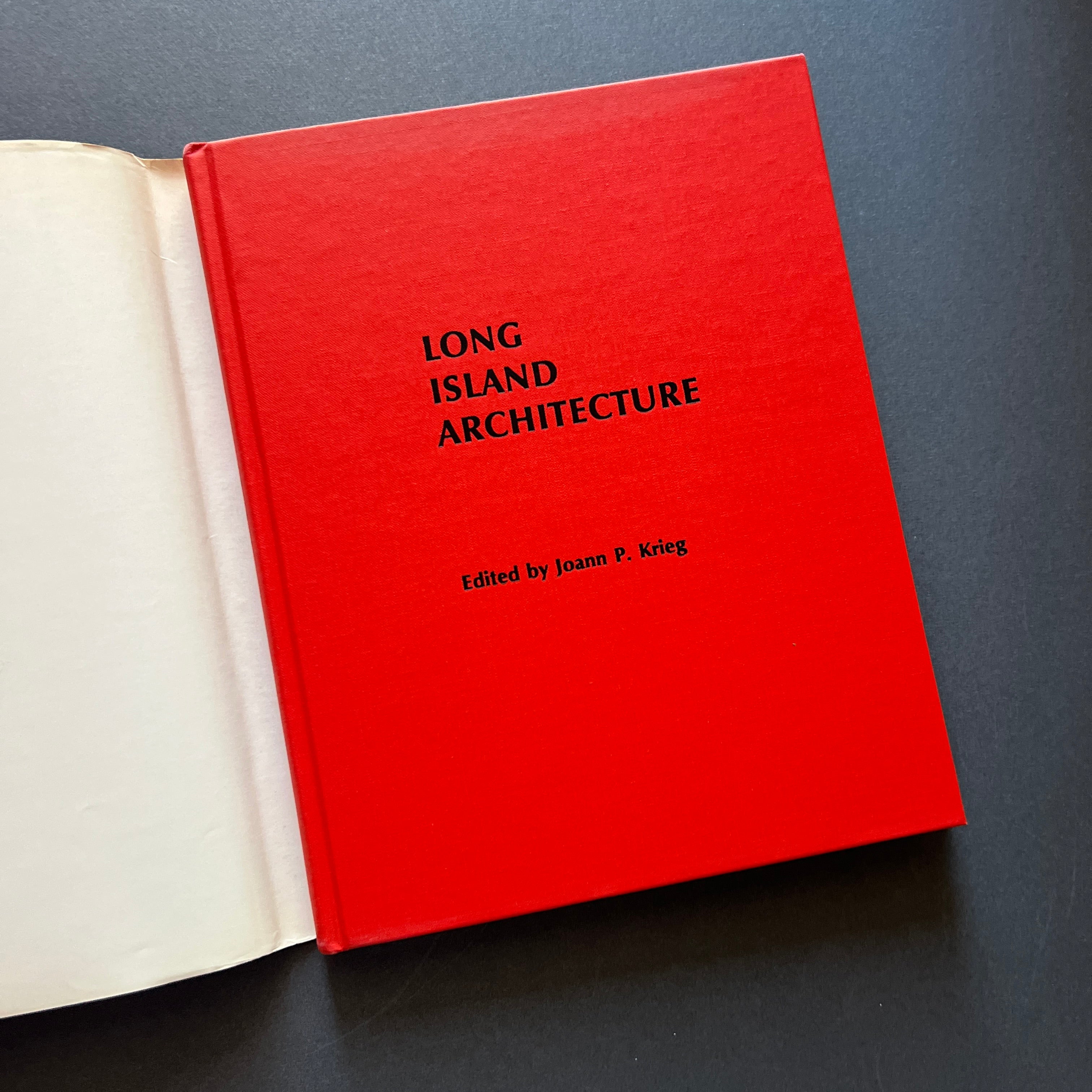 Long Island Architecture, edited by Joann P. Krieg